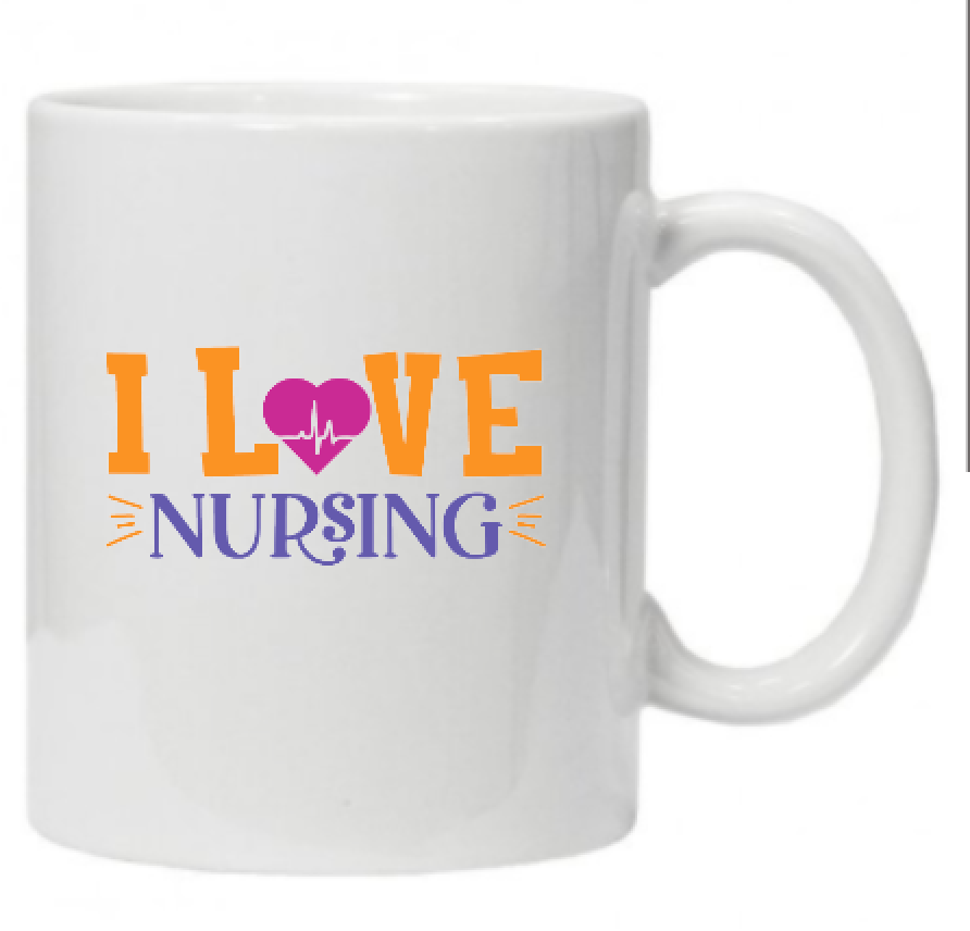 Mug- Nurse I Love Nursing