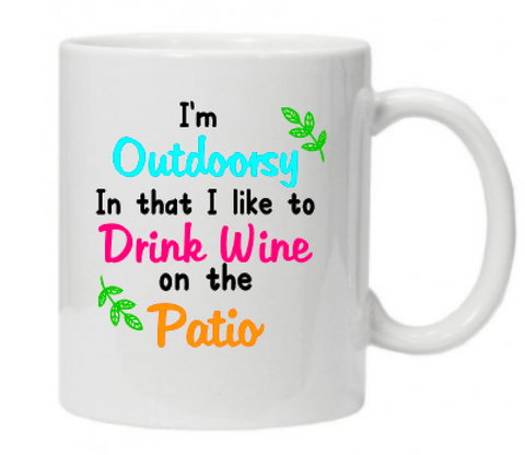 Mug - I'm Outdoorsy