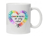 Mug - Cancer Sucks in Every Colour
