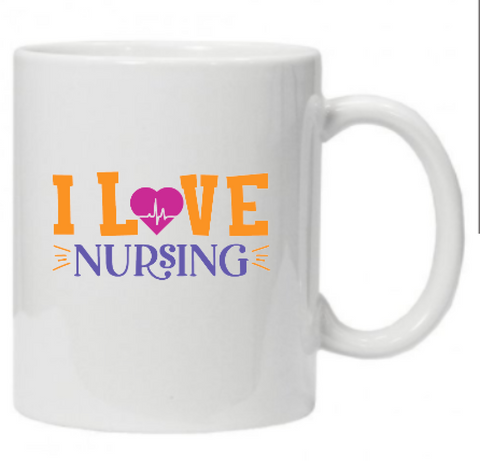 Mug- Nurse I Love Nursing