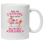 Mug- Never Take Camping Advice From Me
