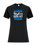 Aim Higher Squat Lower