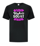 Aim Higher Squat Lower