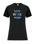 Stay Humble Hustle Hard