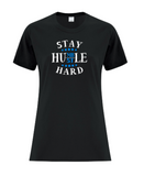 Stay Humble Hustle Hard