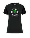 Stay Humble Hustle Hard