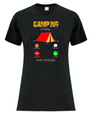 Camping is Calling and I Must Go