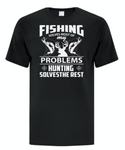 Fishing Solves Most of My Problems