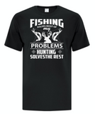 Fishing Solves Most of My Problems