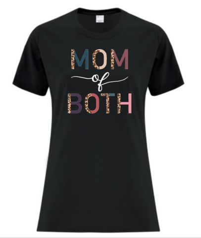 Mom of Both T-Shirt