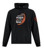 My Favourite Player Calls me Mom Football Unisex Hoodies